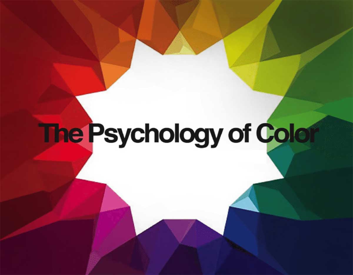 Colorful geometric design illustrating the title The Psychology of Color in bold black text.